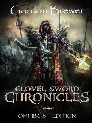 cover image of Clovel Sword Chronicles Omnibus